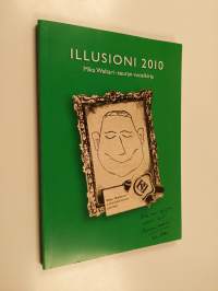 Illusioni 2010 - Mika Waltari -seuran vuosikirja
