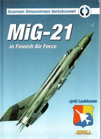 MIG-21 -in Finnish Air Force