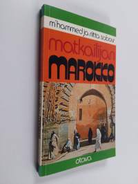 Matkailijan Marokko