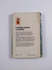 Laukkaa kauas, Lumitähti