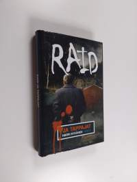 Raid ja tappajat : jännitysromaani