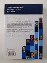 Suomen musiikin historia 1-4 : Ruotsin vallan ajasta romantiikkaan ; Kansallisromantiikan valtavirta ; Uuden musiikin kynnyksellä ; Aikamme musiikki