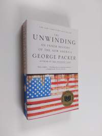 The unwinding : an inner history of the new America