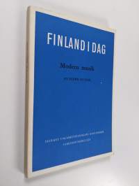 Modern musik : Finlands musikhistoria från första världskriget fram till vår tid