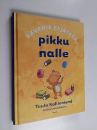 Kaveria ei jätetä, pikku nalle