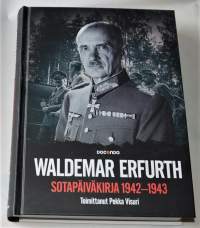 Waldemar Erfurth, 2018. 2.p. -  Sotapäiväkirja 1942-1943.
