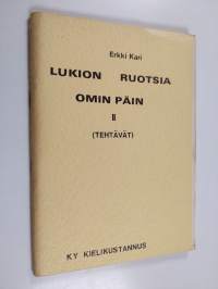 Lukion ruotsia omin päin 2 : Tarkoitettu VII-luokkalaisille