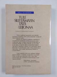 Tule silittämään tätä leijonaa : pienen tytön kipeät vuodet