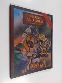 Blood and Gold - The Americas at War (ERINOMAINEN)