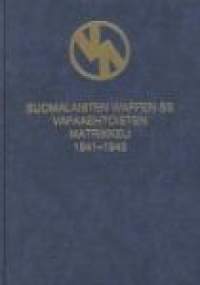 Suomalaisten Waffen-SS vapaaehtoisten matrikkeli 1941-1943