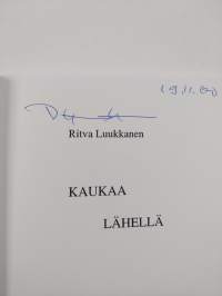Kaukaa lähellä (signeerattu)