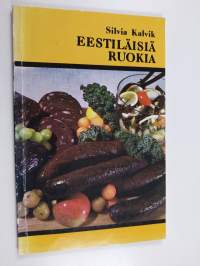 Eestiläisiä ruokia