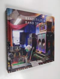 Bänditiloja Band spaces - Band spaces