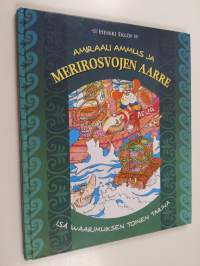 Amiraali Ammus ja merirosvojen aarre : isä Waarimuksen toinen tarina - Merirosvojen aarre