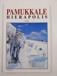 Pamukkale : Hierapolis