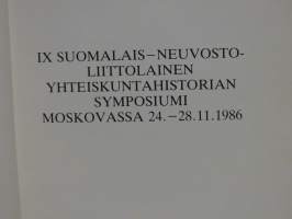 IX suomalais-neuvostoliittolainen yjteiskuntahistorian symposiumi Moskovassa 24.-28.11.1986