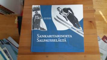 Sankaritarinoita Salpausselältä