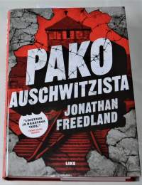 Pako Auschwitzista : mies joka halusi varoittaa maailmaa
