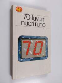 70-luvun nuori runo