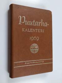 Puutarhakalenteri 1969