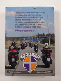 Tässä on tie : motoristiraamattu