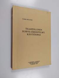 Tilastollinen SURVO-järjestelmä : käyttöopas