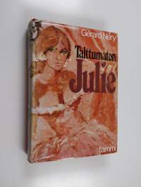 Talttumaton Julie