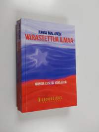 Varastettua ilmaa : vapaita esseitä Venäjästä