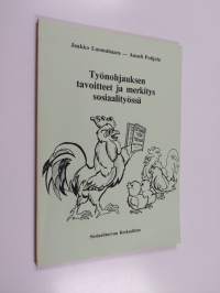 Työnohjauksen tavoitteet ja merkitys sosiaalityössä