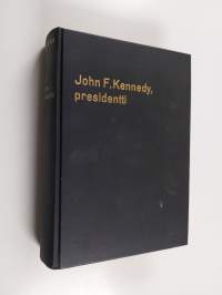 John F. Kennedy, presidentti