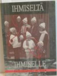 Ihmiseltä ihmiselle     yhteisvastuukeräys 40 .kerran