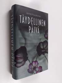 Täydellinen päivä - romaani (UUSI)