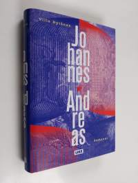 Johannes-Andreas : romaani rakkauden synnistä; rikoksesta Jumalaa ja sosialismia vastaan (UUDENVEROINEN)