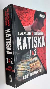 Katiska 1&amp;2 - Suuri huumevyyhti