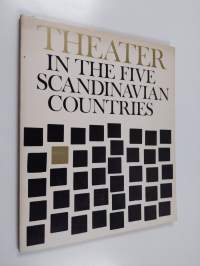 Theater in the five Scandinavian countries