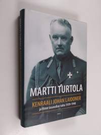 Kenraali Johan Laidoner ja Viron tasavallan tuho 1939-1940