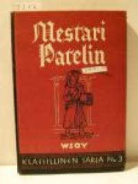 Mestari Patelin  wsoy  klassinen sarja nr 3
