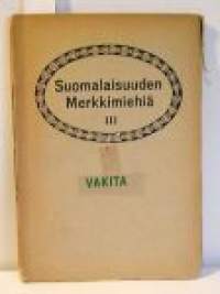 Suomalaisuuden merkkimiehiä  III.Elämäkertoja 25