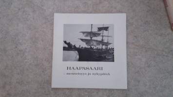 Haapasaari - menneisyys ja nykypäivä