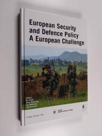 European security and defence policy : a European challenge