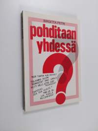 Pohditaan yhdessä