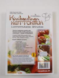 Melkein kivikautinen keittokirja : luonnonmukaista lähiruokaa
