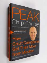 Peak : how great companies get their mojo from Maslow