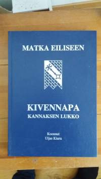 Matka eiliseen : Kivennapa, Kannaksen lukko