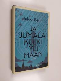 Ja jumala kulki yli maan