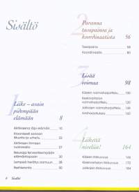 Lisää virtaa liikunnasta - Edistä terveyttä, ehkäise sairaudet ja lisää elinvoimaasi! 170 helppoa harjoitusta  lihasvoiman, liikkuvuuden ja tasapainon parantamiseen.