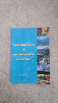 Luontaislääkkeet &amp; luonnonmukaiset hoitokeinot