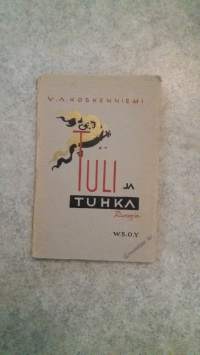 Tuli ja tuhka