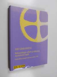 Usko elämän kätkössä : kirkkososiologian vaiheita ja näkökulmia vuosituhannen lopulla : käytännöllisen teologian laitoksen vuosikirja 1996