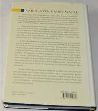 Karjalasta kaukomaille : Valtameri osakeyhtiön ja sen edeltäjien vaiheet 1913-1998